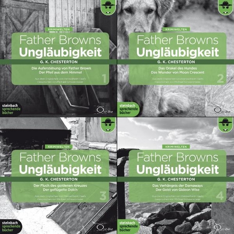 Father Browns Ungl&auml;ubigkeit - Band 3 der Gesamtausgabe - Gilbert Keith Chesterton