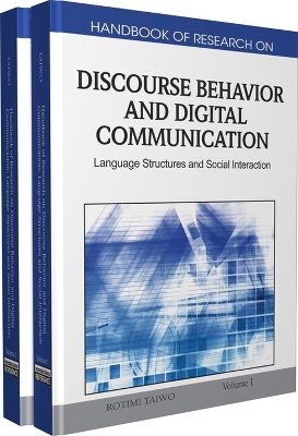 Handbook of Research on Discourse Behavior and Digital Communication - Rotimi Taiwo