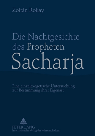 Die Nachtgesichte des Propheten Sacharja