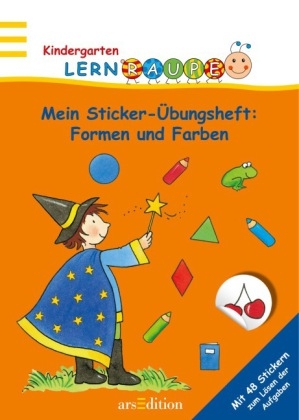 Lernraupe - Mein Sticker-&Uuml;bungsheft Formen und Farben