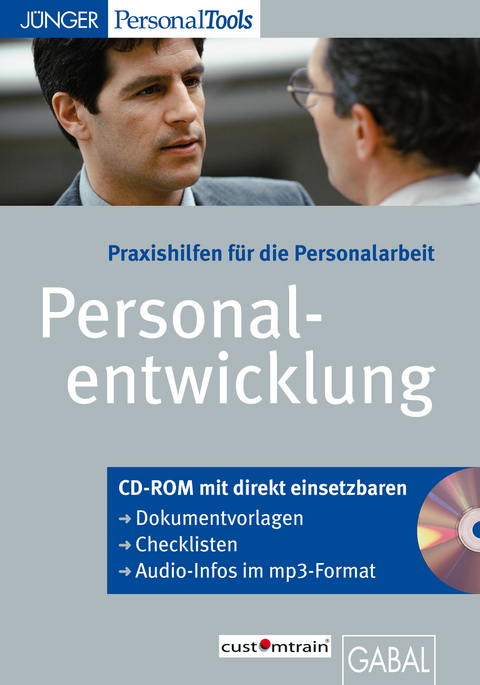 Praxishilfen f&uuml;r die Personalarbeit: Personalentwicklung - Frank Gellert
