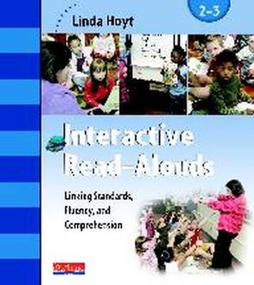 Interactive Read Alouds 2-3 Pk - Linda Hoyt,  Hoyt