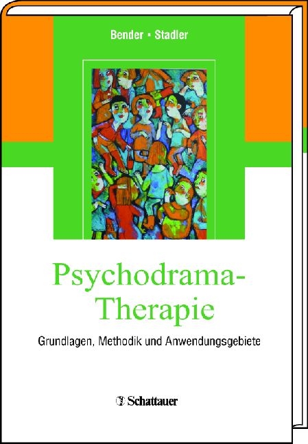 Psychodrama-Therapie - Wolfram Bender, Christian Stadler