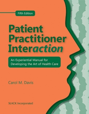 Patient Practitioner Interaction - Carol M. Davis