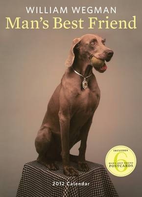 William Wegman's Man's Best Friend 20 - William Wegman