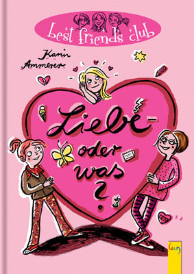 Liebe - oder was? - Karin Ammerer, Sabine Wei&szlig;enbacher