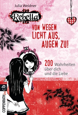 Rebella - Von wegen Licht aus, Augen zu!