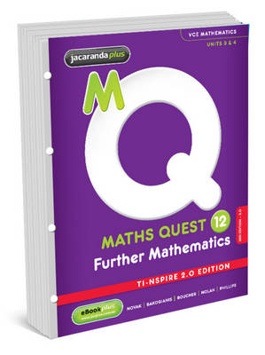Maths Quest 12 Further Mathematics 3E TI-Nspire 2.0 Edition Flexi Saver & EBookPLUS