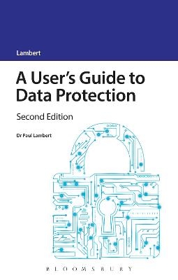 A User's Guide to Data Protection