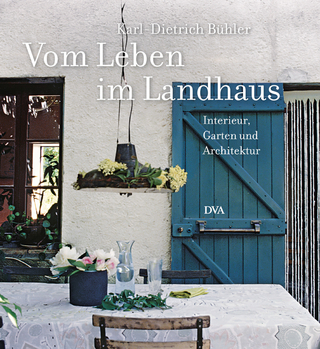 Vom Leben im Landhaus