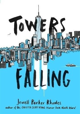 Towers Falling - Jewell Parker Rhodes