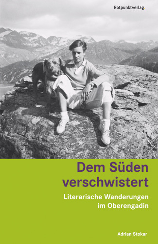 Dem S&uuml;den verschwistert - Adrian Stokar