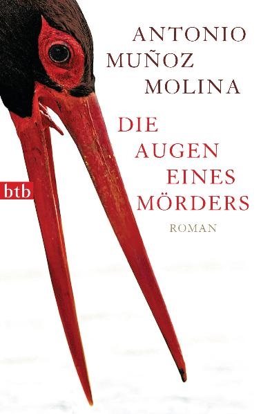 Die Augen eines M&ouml;rders - Antonio Mu&ntilde;oz Molina