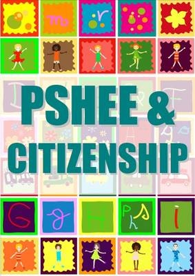 PSHE & Citizenship CD Ages 5-11 - Sue Neame, Ashley D. Ross