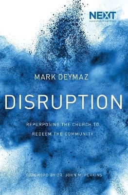 Disruption - Mark DeYmaz