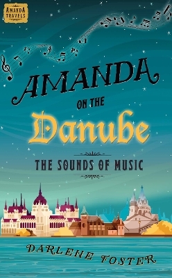Amanda on the Danube - Darlene Foster