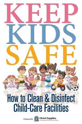 Keep Kids Safe - Christ Supplies