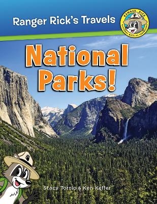 Ranger Rick's Travels - Stacy Tornio, Ken Keffer