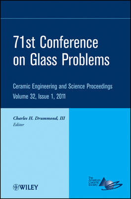 71st Conference on Glass Problems - 