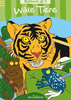 Malbuch ab 5 Jahren - Wilde Tiere
