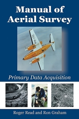 Manual of Aerial Survey - Ron Graham, Roger Read