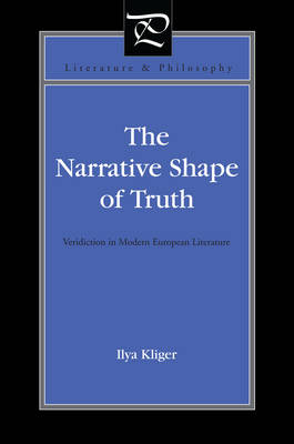 The Narrative Shape of Truth - Ilya Kliger