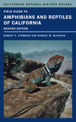 Field Guide to Amphibians and Reptiles of California