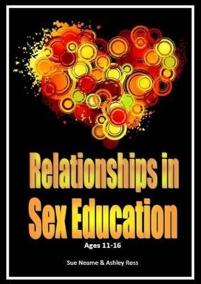 Relationships in Sex Education CD Ages 11-16