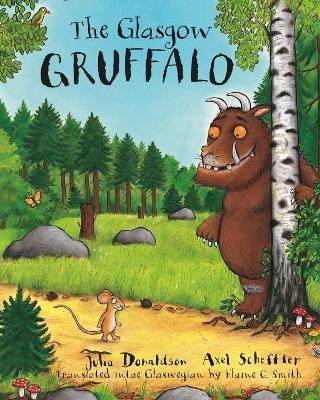 The Glasgow Gruffalo - Julia Donaldson