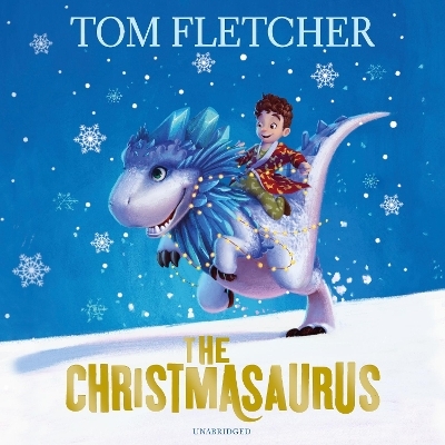 The Christmasaurus - Tom Fletcher
