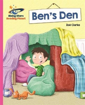 Reading Planet - Ben's Den - Pink B: Galaxy - Zoe Clarke