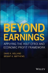 Beyond Earnings - David A. Holland, Bryant A. Matthews