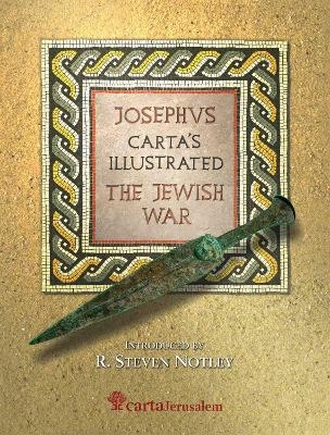 Josephus Carta's Illustrated The Jewish War