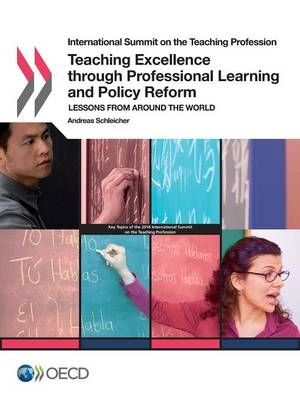 Teaching Excellence Through Professional Learning and Policy Reform