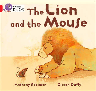The Lion and the Mouse - Anthony Robinson