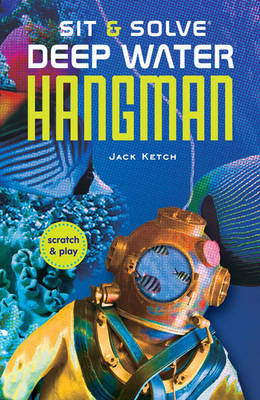 Sit & Solve Deep Water Hangman - Jack Ketch