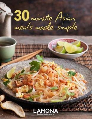 30 Minute Asian Meals Made Simple