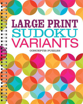 Large Print Sudoku Variants