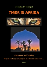 Tiger in Afrika - Monika D. Hempel