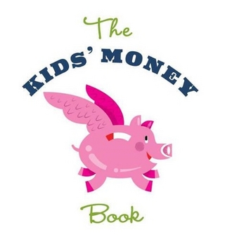 The Kids' Money Book