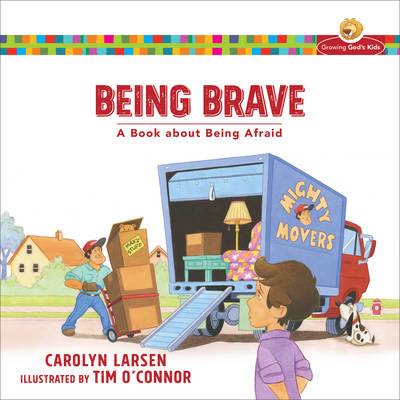 Being Brave - Carolyn Larsen