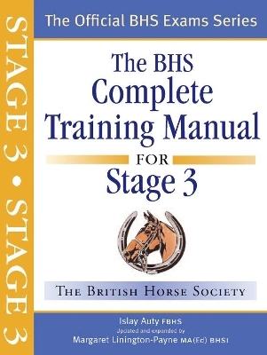 BHS Complete Training Manual for Stage 3 - Islay Auty