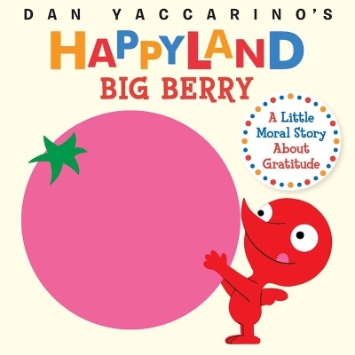 Big Berry - Dan Yaccarino