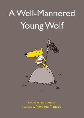 Well-Mannered Young Wolf - Jean Leroy