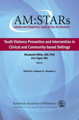AM:STARs: Youth Violence Prevention and Intervention in Clinical and Community-Based Settings - 