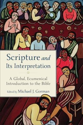 Scripture and Its Interpretation - 
