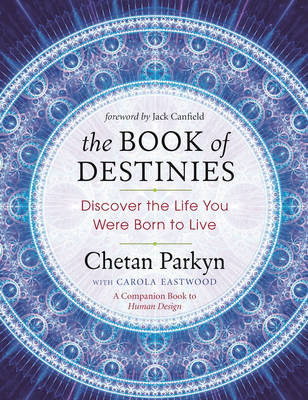 Book of Destinies - Chetan Parkyn, Carola Eastwood