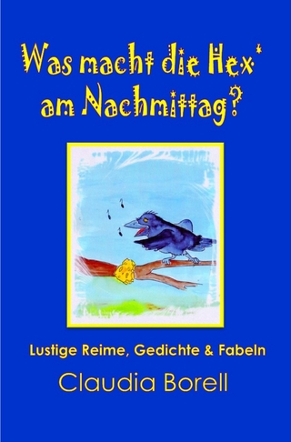 Was macht die Hex' am Nachmittag?