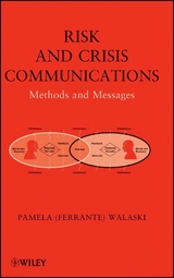 Risk and Crisis Communications - Pamela (Ferrante) Walaski