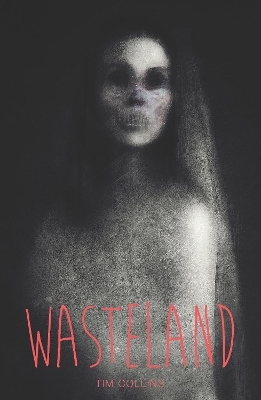 Wasteland - Tim Collins